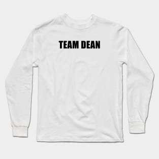 Team Dean Long Sleeve T-Shirt